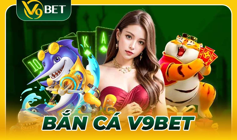Trang chủ 30 Nhà Cái V9Bet - Địa Chỉ Cá Cược Online Hàng Đầu Thế Giới